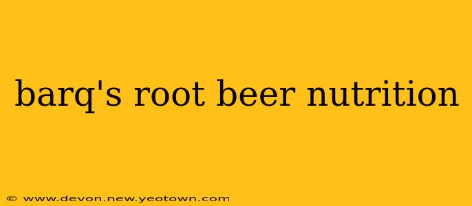 barq's root beer nutrition