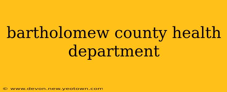 bartholomew county health department