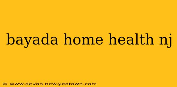 bayada home health nj