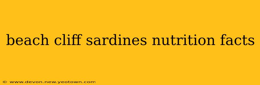 beach cliff sardines nutrition facts