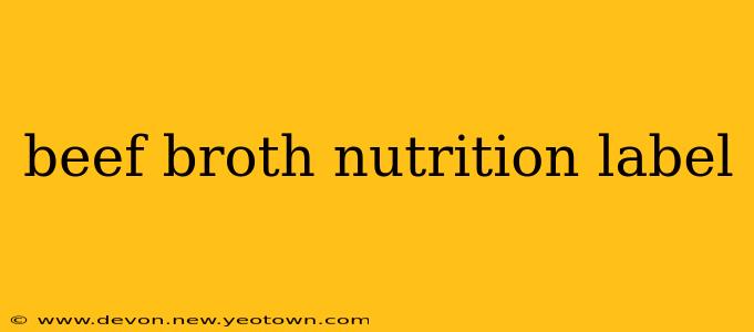 beef broth nutrition label