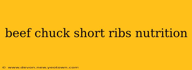 beef chuck short ribs nutrition