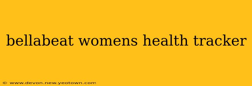 bellabeat womens health tracker