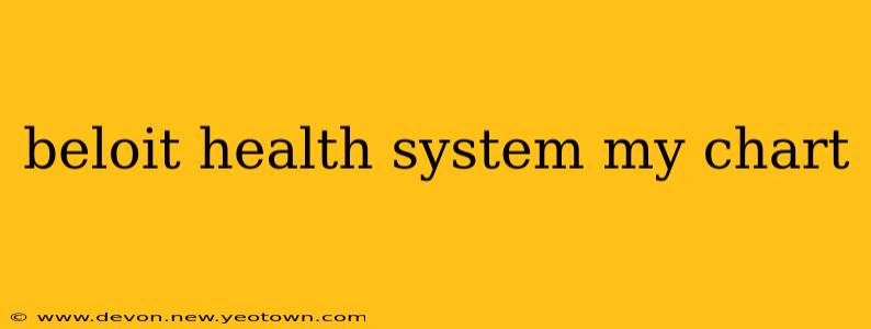 beloit health system my chart