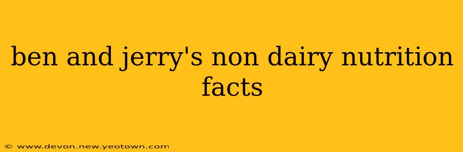 ben and jerry's non dairy nutrition facts