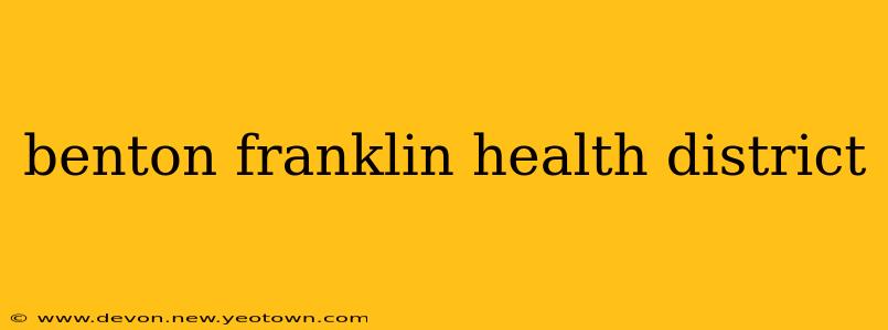 benton franklin health district