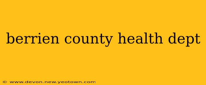 berrien county health dept