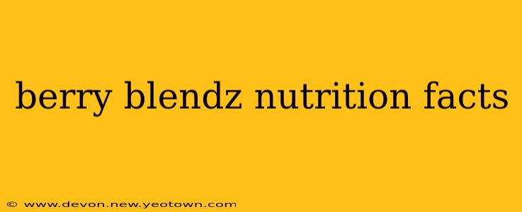 berry blendz nutrition facts