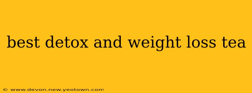 best detox and weight loss tea