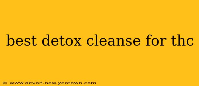 best detox cleanse for thc