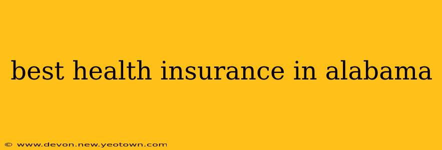 best health insurance in alabama