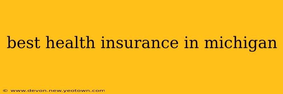 best health insurance in michigan