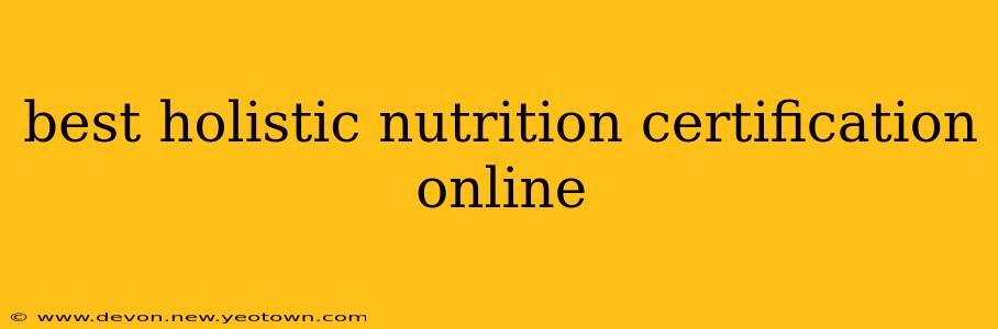 best holistic nutrition certification online