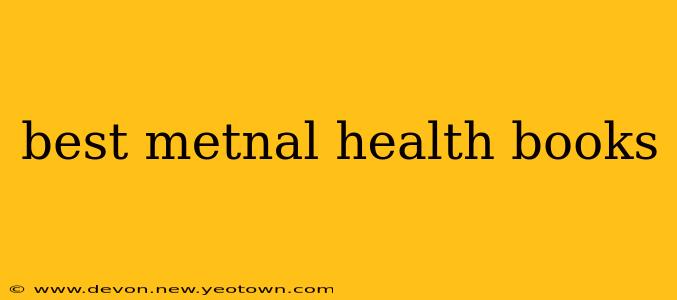 best metnal health books