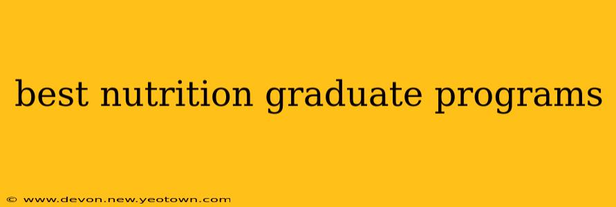 best nutrition graduate programs