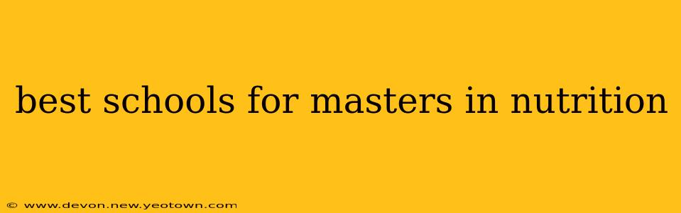 best schools for masters in nutrition