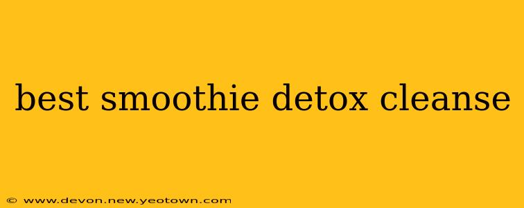 best smoothie detox cleanse