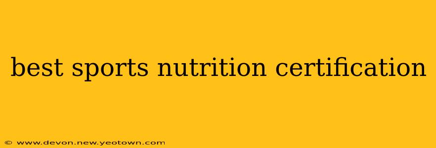 best sports nutrition certification
