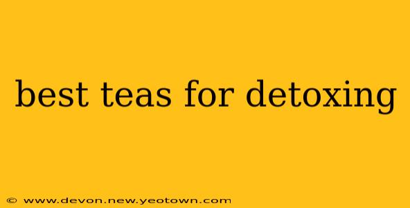 best teas for detoxing