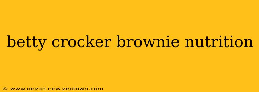 betty crocker brownie nutrition