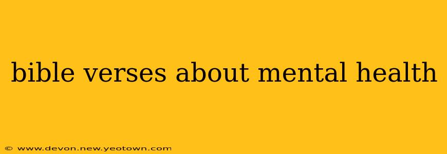 bible verses about mental health