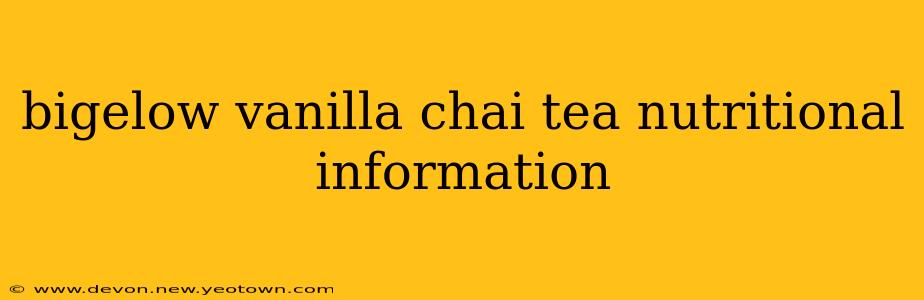 bigelow vanilla chai tea nutritional information