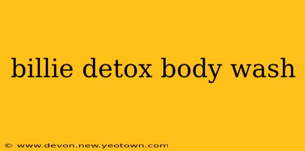 billie detox body wash