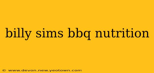 billy sims bbq nutrition