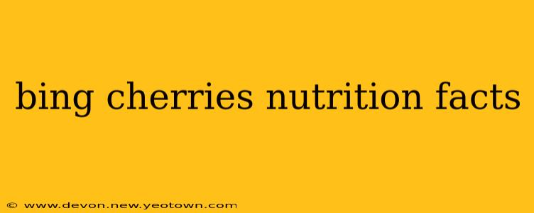 bing cherries nutrition facts