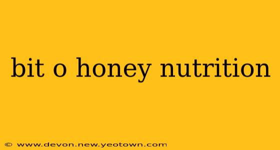 bit o honey nutrition
