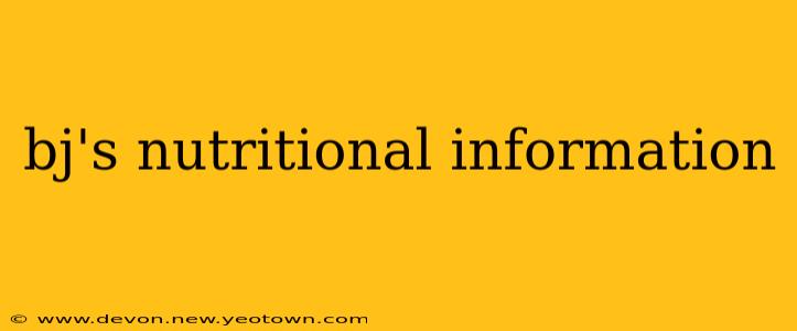 bj's nutritional information