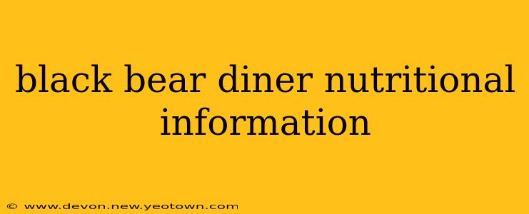 black bear diner nutritional information