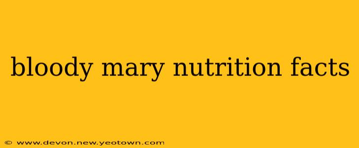 bloody mary nutrition facts