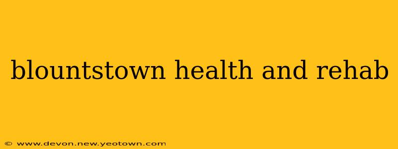 blountstown health and rehab