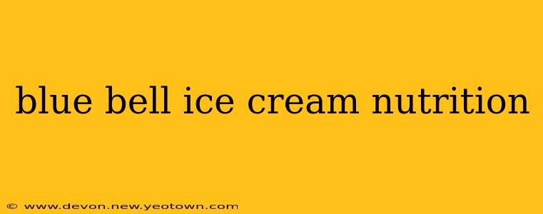 blue bell ice cream nutrition