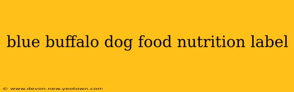 blue buffalo dog food nutrition label