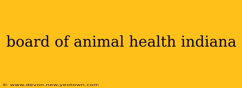 board of animal health indiana