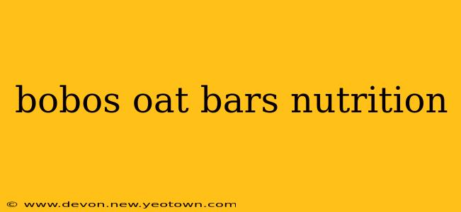 bobos oat bars nutrition