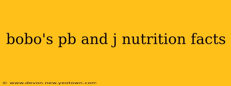 bobo's pb and j nutrition facts