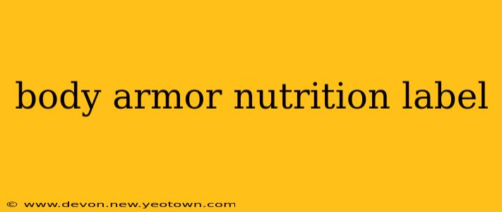 body armor nutrition label