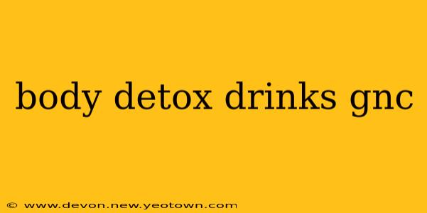 body detox drinks gnc