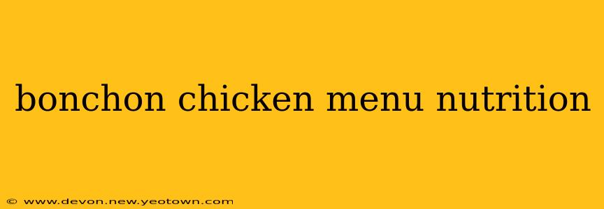 bonchon chicken menu nutrition