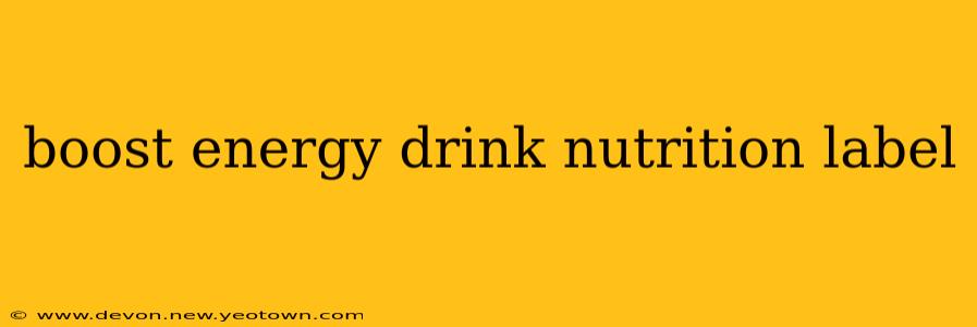boost energy drink nutrition label