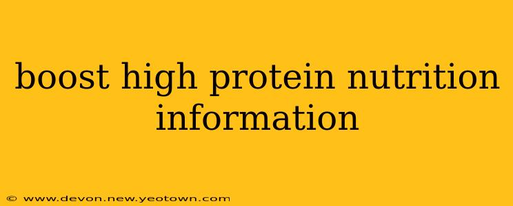 boost high protein nutrition information