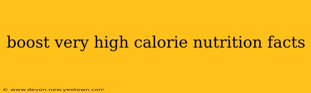 boost very high calorie nutrition facts