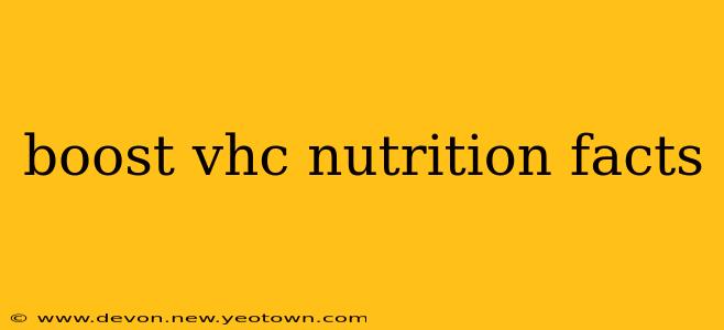 boost vhc nutrition facts