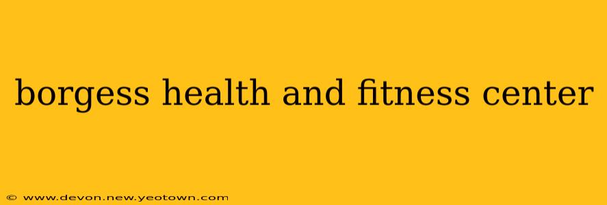 borgess health and fitness center