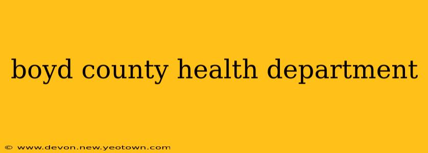 boyd county health department