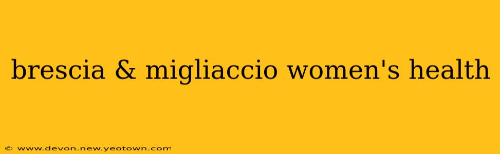 brescia & migliaccio women's health