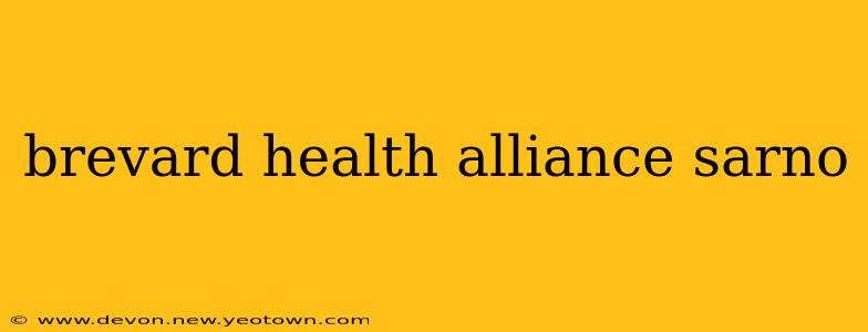 brevard health alliance sarno